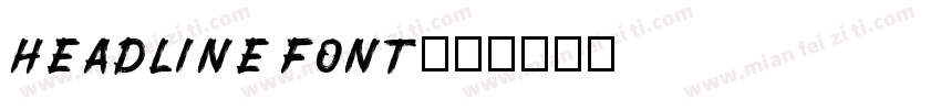 headline font字体转换